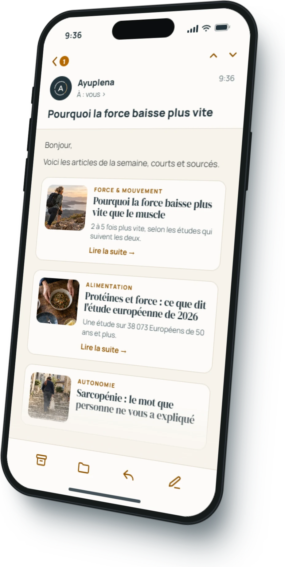Aperçu d'un email Ayuplena sur un téléphone : trois articles de la semaine, dont « Pourquoi la force baisse plus vite que le muscle »